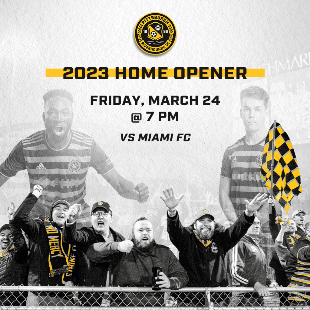 2023 Pittsburgh Riverhounds SC Home Opener