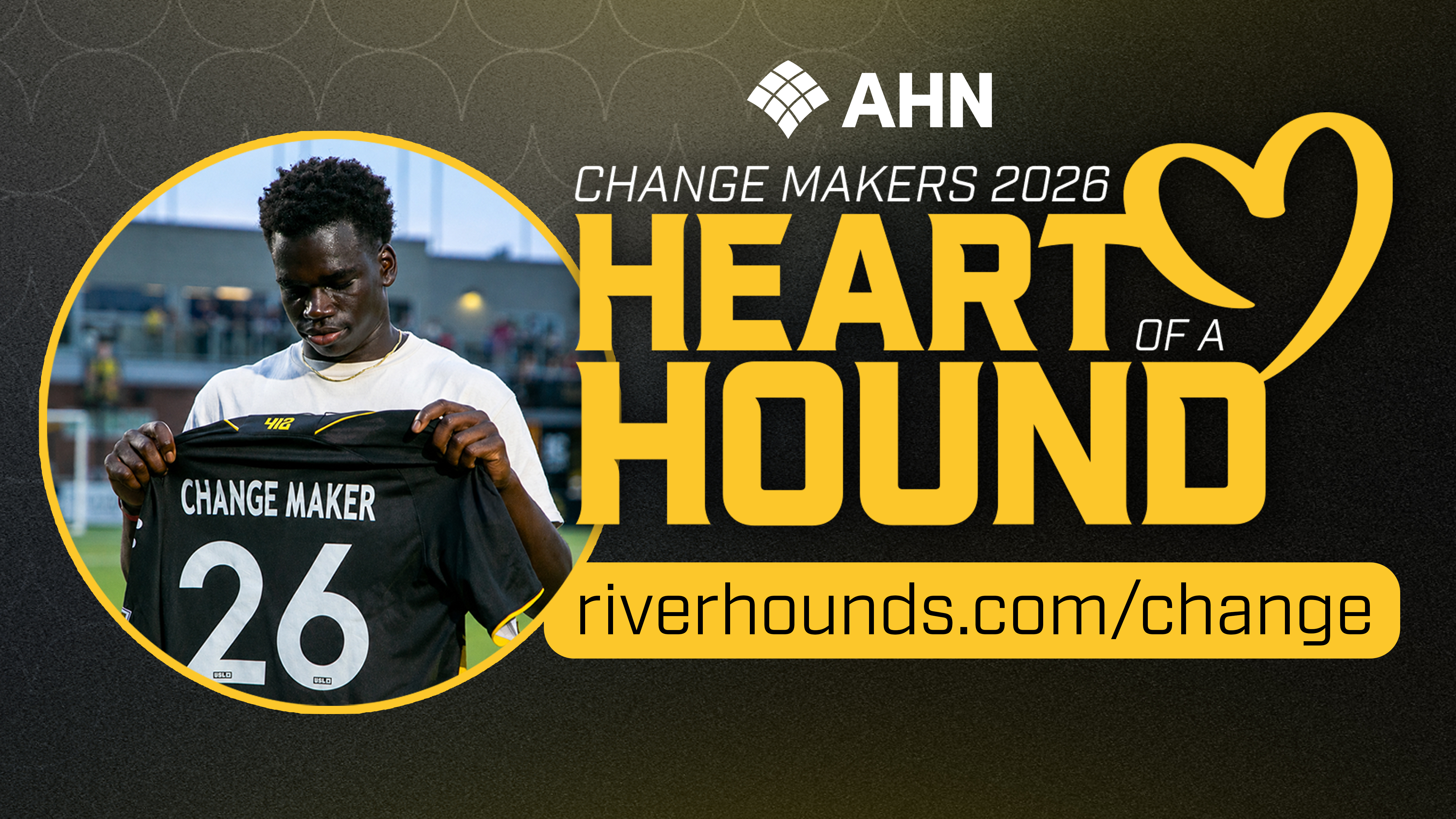 AHN, Hounds announce 2026 Change Makers featured image